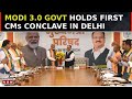 BJP's CM Conclave: Modi 3.0 Govt Holds First CMs Conclave In Delhi, Central Govt Schemes Discussed