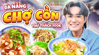 Chợ Cồn - Đà Nẵng | Thử Thách 100K