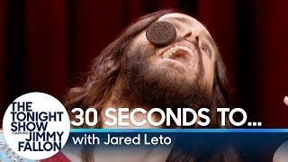 "30 Seconds To..." with Jared Leto
