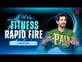 Fitness Rapid Fire with Aditya Seal | Bollywood Society