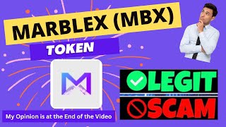 Is MARBLEX (MBX) Token Scam or Legit ??