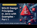 SOLID Design Principles in Java with Examples | Part 1 @JavaExpress