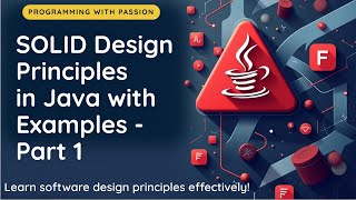 SOLID Design Principles in Java with Examples | Part 1 @JavaExpress