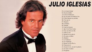 Julio Iglesias Best Of 2021 - Meilleures Chansons de Julio Iglesias Album en Francais