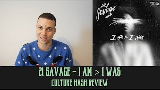 21 Savage - I Am Greater Than I Was | Culture Hash Review