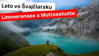 Hike to Limmerensee and Muttseehutte