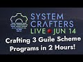 Crafting 3 Guile Scheme Programs in 2 Hours - System Crafters Live!