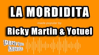 Ricky Martin & Yotuel - La Mordidita (Versión Karaoke)