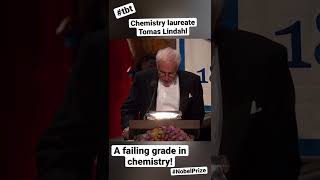 2015 Nobel Prize laureate in Chemistry Tomas Lindahl recalls his failing grade in...chemistry!