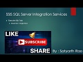 24 SSIS Execute SQL Task (Result Set : Single Row) | SQL Server Integration Services