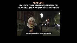 UN REPORTER DE 14 ANS MET EN PLS TOUS LES MÉDIAS DOMINANTS