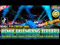 REMIX ORGEN PALEMBANG SEBOTOL MINUMAN REMIX PALEMBANG FYP VIRAL TIKTOK 2025