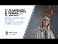 Consecration of Russia & Ukraine to The Immaculate Heart of Mary