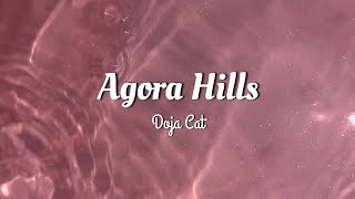 Doja Cat- AGORA HILLS (lyrics)