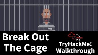 TryHackMe - Break Out The Cage - Walkthrough