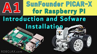 Lesson A1: Starting with PICAR-X Raspberry Pi Smart Robot car by SunFounder