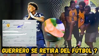 GUERRERO, QUÉ TAN GRAVE ES SU LESIÓN? 😱 | GOLES ETERNOS