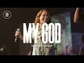 My God | Midtown Worship