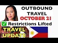 🇵🇭PHILIPPINES TRAVEL UPDATE | OUTBOUND TRAVEL RESTRICTIONS LIFTED | REQUIREMENTS TO TRAVEL ABROAD