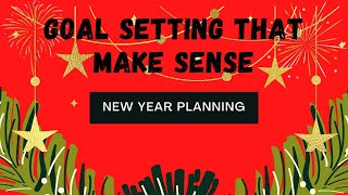 Plan New Year Goals | New Year Resolutions 2022 | Set Goals For The New Year | Goal Setting 2022