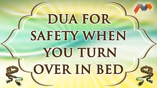 Dua For Safety When You Turn Over In Bed - Dua With English Translation - Masnoon Dua