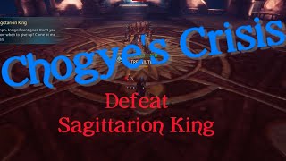 Chogye's Crisis (21. Follow Master Sarmati) 22. Defeat Sagittarion King