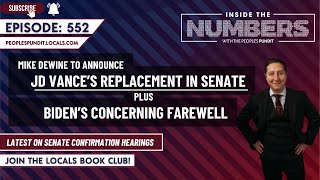 Biden’s Concerning Farewell, Vance’s Replacement | Inside The Numbers Ep. 552