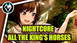 All The King's Horses_(Nightcore)_Karmina