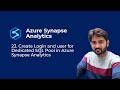 23. Create Login and User for Dedicated SQL Pool in Azure Synapse Analytics