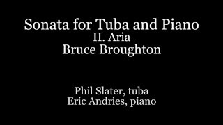 Sonata for Tuba and Piano II. Aria - Bruce Broughton