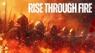 RISE THROUGH FIRE – Epic Powerful Battle Music ⚔️ | Born for Glory and Victory 🔥