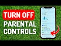 How to Turn Off Parental Controls on iPhone