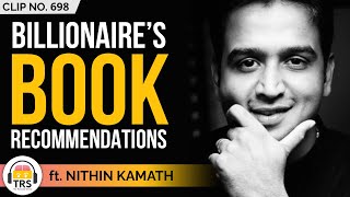 My Top Book Recommendations ft. Zerodha Founder Nithin Kamath | TheRanveerShow Clips
