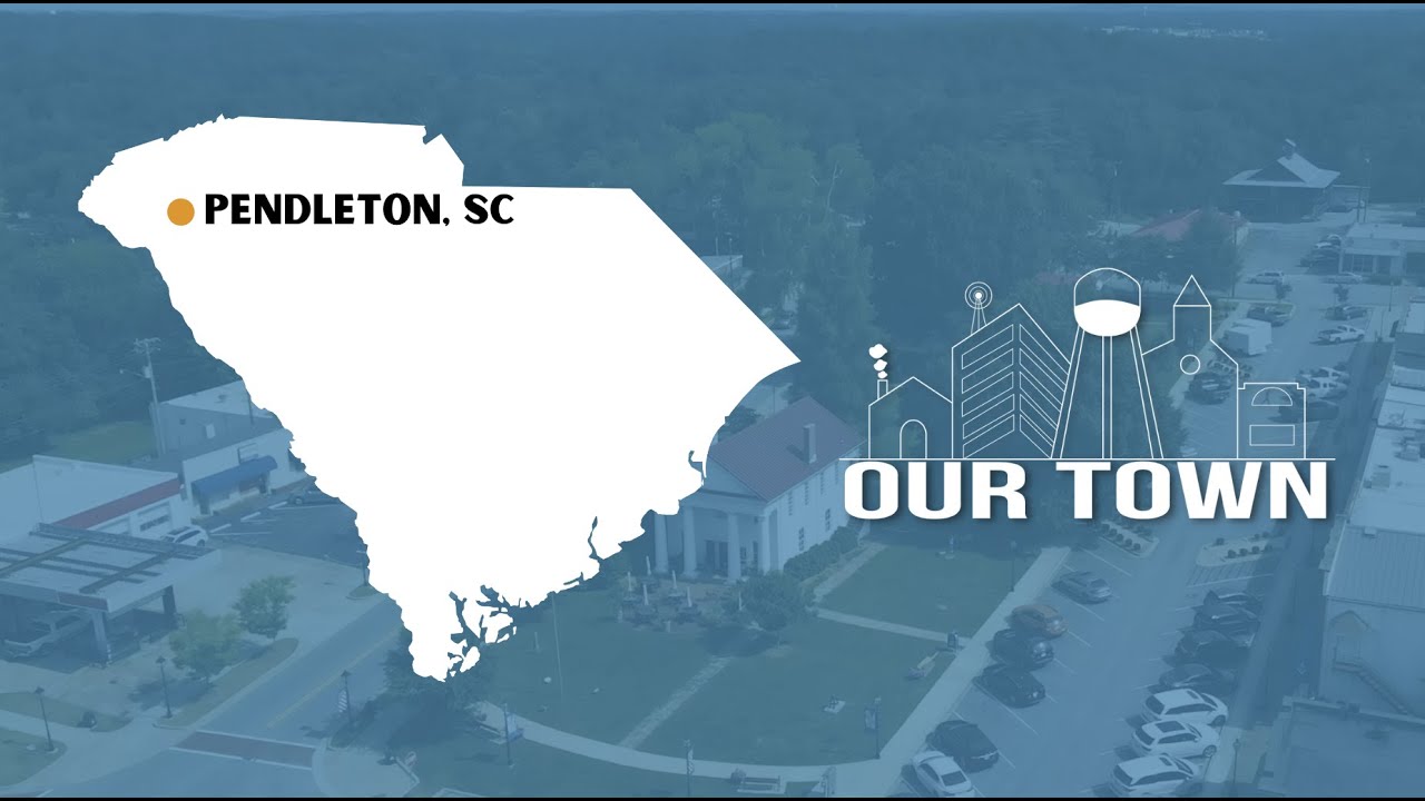 Pendleton South Carolina Our Town Youtube