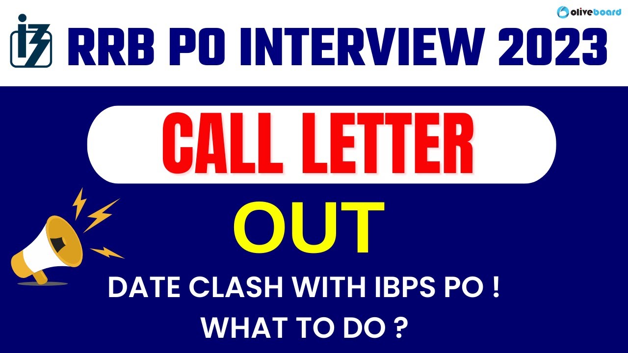 RRB PO Interview Call Letter Out 2023 L Date Clashed With IBPS PO Mains ...