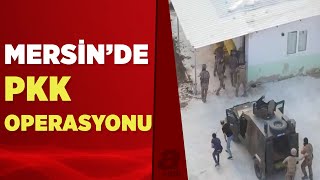 Mersin'de PKK operasyonu! 2 PKK şüphelisi yakalandı | A Haber