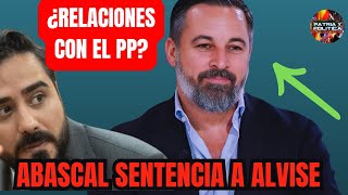 🔴¡NO LO ESPERABAN! La CONTUNDENTE respuesta de SANTI ABASCAL sobre ALVISE y el nuevo palo al PP