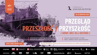 Przegląd Przeszłość/Przyszłość - Nowe idee dla historii