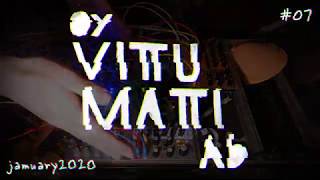 OyVittuMattiAb: Jamuary2020 #07 || EURORACK