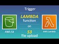 Trigger Lambda Function on S3 File Upload | AWS