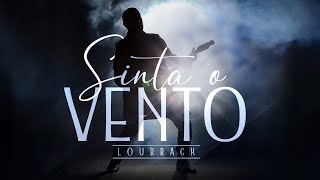 Sinta o Vento - Loubback (Official videoclip)