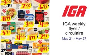IGA weekly flyer / circulaire May 21 - May 27
