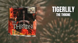 Tigerlily Fireworks - The Throne