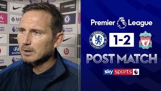 "We didn't deserve to lose!" | Chelsea 1-2 Liverpool | Frank Lampard Post Match
