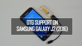 USB OTG Support on Samsung Galaxy J2 (2016)