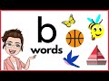WORDS THAT START WITH Bb | 'b' Words | Phonics | Initial Sounds | LEARN LETTER Bb