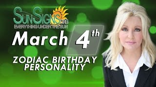 March 4th Zodiac Horoscope Birthday Personality - Pisces - Part 2