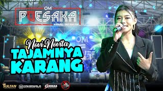 TAJAMNYA KARANG - NOVI NOVITA - OM. POESAKA LIVE MERGOBENER, TARIK - CAKRAWALA AUDIO