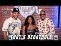 Thats Debatable | Wayno | Jaguar Wright, Clout Chasing, Journalism, Diddy, Collaborations, Gunna,