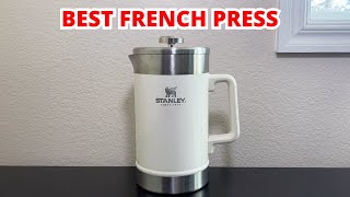 Stanley French Press Coffee Maker Review: Best French Press You Can Buy?